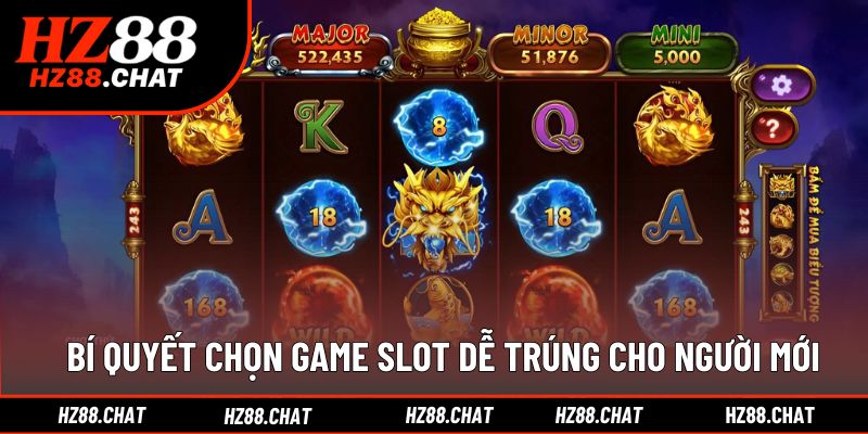 Lựa chọn game phù hợp giúp nâng cao hiệu suất cá cược