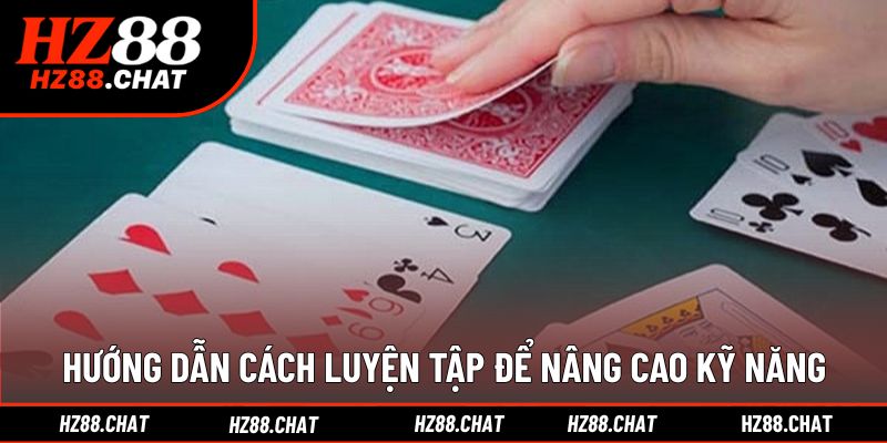 Rèn luyện đều đặn để tiến bộ trong mỗi ván đấu